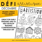 DISTANCE LEARNING - Défi artistique - décembre | French Ar