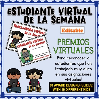 Preview of DISTANCE LEARNING / Estudiante Virtual de la Semana SPANISH AWARDS (Editable)