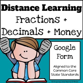 Preview of DISTANCE LEARNING: Fractions + Decimals + Money DIGITAL GOOGLE FORM