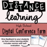 DISTANCE LEARNING: High School Digital Conference Form