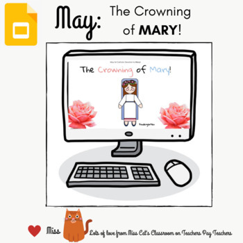 Preview of DISTANCE LEARNING: Kindergarten - Crowning of Mary Google Slides Digital Task