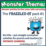 Occupational Therapy MONSTER Themed Curriculum for Parents