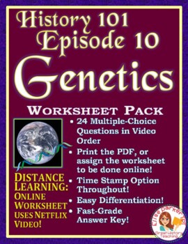 Preview of DISTANCE LEARNING Netflix History 101 Episode 10 Worksheet: Genetics