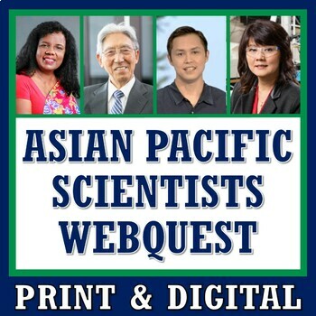Preview of Asian Pacific Heritage Month Science Activity Scientist Webquest
