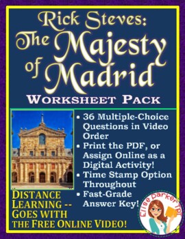 Preview of DISTANCE LEARNING Spanish Culture Worksheets: Rick Steves The Majesty of Madrid