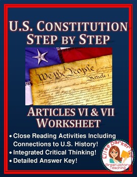 Preview of DISTANCE LEARNING U.S. Constitution Step by Step -- Article VI and VII Worksheet