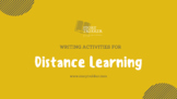 DISTANCE LEARNING: Writing Activities for Middle Grades
