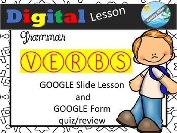 Preview of DISTANCE LEARNING / GOOGLE classroom - Digital lesson - grammar - VERBS