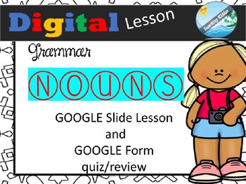 Preview of DISTANCE LEARNING / GOOGLE classroom  - Digital lesson - grammar - nouns