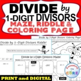 DIVIDE BY 1-DIGIT DIVISORS Maze, Riddle, Coloring Page | P