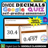 DIVIDE DECIMALS Digital Assessment  | Google Quiz | Distan