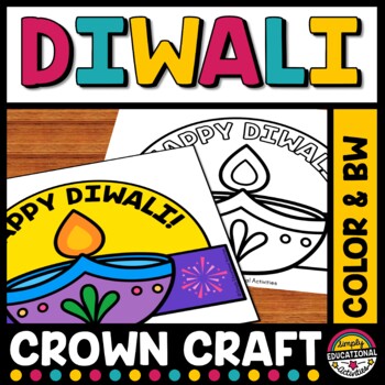 Preview of DIWALI CRAFT CROWN ART ACTIVITY KINDERGARTEN PRESCHOOL HOLIDAYS AROUND THE WORLD