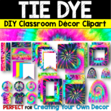 DIY Create Your Own Classroom Decor Clipart Toolkit TIE DYE