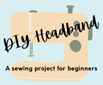 Preview of DIY Headband: A Sewing Project for Beginners