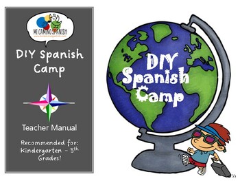 Preview of DIY Spanish Camp Manual - NEW for 2022! (All you Need! Customizable! 111 pages!)