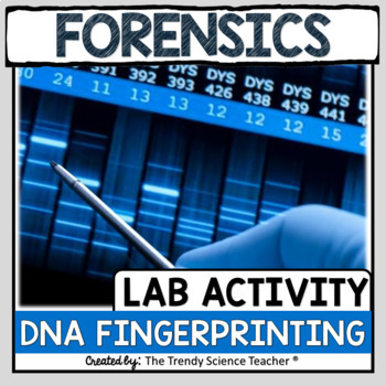 Preview of DNA FINGERPRINTING LAB ACTIVITY [FORENSICS]