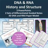 DNA & RNA PowerPoint, Guided Notes, and 3D DNA & RNA Paper