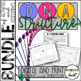 DNA Structure Unit Bundle of Activities and Assessments wi