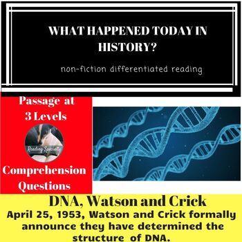 Preview of DNA, Watson, and Crick Differentiated Reading Comprehension Passage April 25