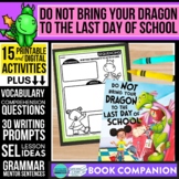 DO NOT BRING YOUR DRAGON TO THE LAST DAY OF SCHOOL activit