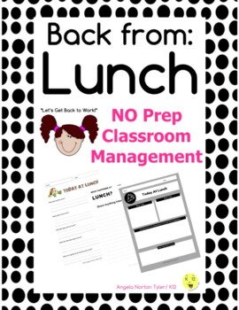 Preview of DO NOW Back From Lunch | Classroom Management Tool | Think Sheet