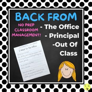 Preview of DO NOW Back From The Office & Principal | Classroom Management | Think Sheets