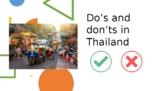 DO'S AND DON'TS IN THAILAND | CULTURE INVESTIGATION