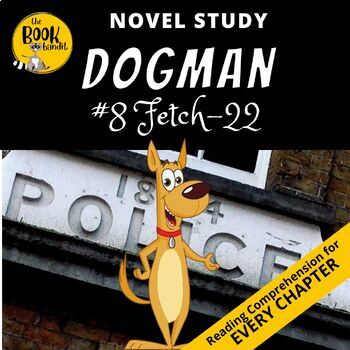 Dog Man: Fetch-22 [Book]