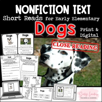 Preview of DOGS Nonfiction CLOSE READING Print & Digital Pack