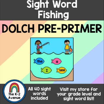 DOLCH PRE-PRIMER - Sight Word Fishing - Pull & Write Game by The K