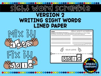 Preview of DOLCH SIGHT WORD SCRAMBLE Mix it, Fix it! Making Sight Words Version 2