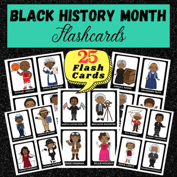 Preview of DOLLAR DEAL ! Black History Month Flash Cards | 25 Heroes - February Activities