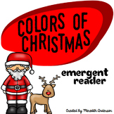 Christmas Emergent Reader: The Colors of Christmas