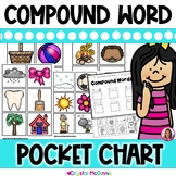DOLLAR DEAL | Compound Words Pocket Chart Center | Compoun