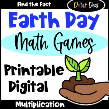Preview of DOLLAR DEAL Earth Day Math Games for Multiplication Facts - Printable & Digital