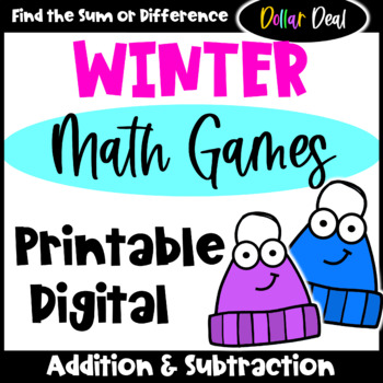 Preview of DOLLAR DEAL: Fun Winter Math Games Addition & Subtraction: Print & Digital