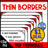 DOLLAR DEAL: Red Triangle Borders in Letter Boom Square Size