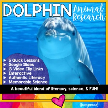 Preview of DOLPHINS  . 5 days of FUN animal research w/ video links, literacy, science