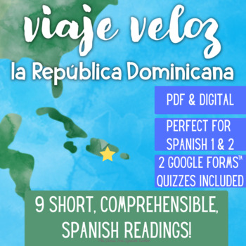 Preview of DOMINICAN REPUBLIC Comprehensible Spanish Reading Viaje Veloz Hispanic Heritage