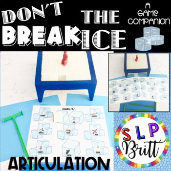 Preview of DON'T BREAK THE ICE, GAME COMPANION, ARTICULATION (SPEECH & LANGUAGE THERAPY)