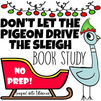 Preview of DON'T LET THE PIGEON DRIVE THE SLEIGH BOOK STUDY COMPANION NO PREP
