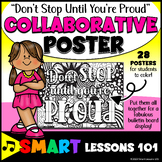 DON'T STOP UNTIL YOU'RE PROUD Collaborative Poster Growth 