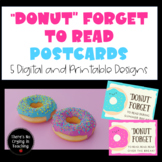 DONUT Forget to Read Postcards Digital and Printable