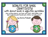 DONUTS FOR DADS CRAFTIVITY- with donut book & adjective sp