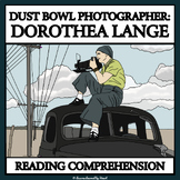 DOROTHEA LANGE: PHOTOGRAPHER - Reading Comprehension