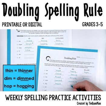 Preview of DOUBLING Spelling Rule - Spelling Practice Activities and Word Work