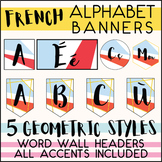 FRENCH ALPHABET SET - WORD WALL HEADERS - BANNER - ACCENTS