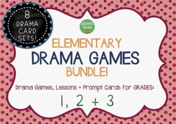 Preview of DRAMA GAMES + Lesson Activities for Elementary (Grades 1, 2 + 3)