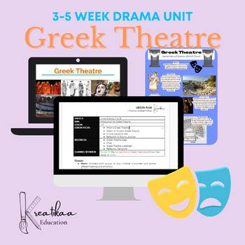 Preview of DRAMA Unit - Greek Theatre (3-5 weeks)