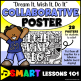 DREAM IT WISH IT DO IT Collaborative Poster Growth Mindset